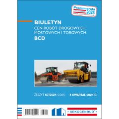 Biuletyn cen robót drogowych, mostowych i torowych BCD 4 kw. 2024
