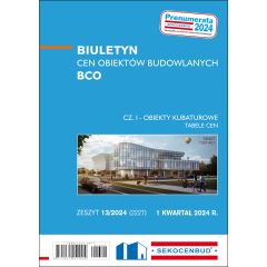 Biuletyn cen obiektów budowlanych BCO cz. I 1 kw. 2024