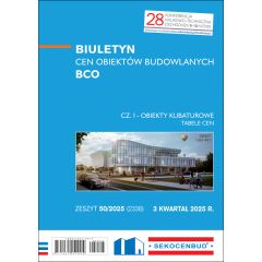 Biuletyn cen obiektów budowlanych BCO cz. I 3 kw. 2025