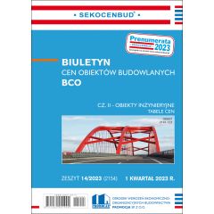 Biuletyn cen obiektów budowlanych BCO cz. II 1 kw. 2023
