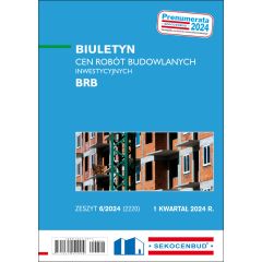 Biuletyn cen robót budowlanych inwestycyjnych BRB 1 kw. 2024