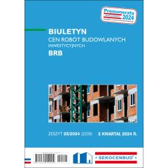 Biuletyn cen robót budowlanych inwestycyjnych BRB 2 kw. 2024