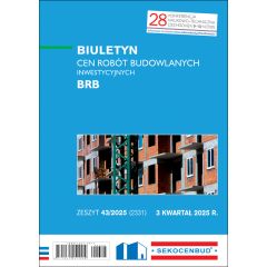 Biuletyn cen robót budowlanych inwestycyjnych BRB 3 kw. 2025