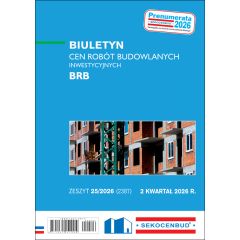 Biuletyn cen robót budowlanych inwestycyjnych BRB 2 kw. 2026