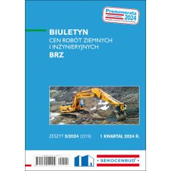 Biuletyn cen robót ziemnych i inżynieryjnych BRZ 1 kw. 2024