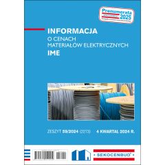Informacja o cenach materiałów elektrycznych IME 4 kw. 2024