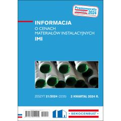 Informacja o cenach materiałów instalacyjnych IMI 2 kw. 2024