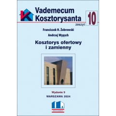 Vademecum Kosztorysanta - Zesz. 10 Wyd. IX