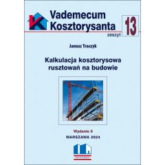 Vademecum Kosztorysanta - Zesz. 13 Wyd. IX