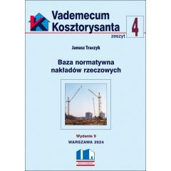 Vademecum Kosztorysanta - Zesz. 4 Wyd. IX