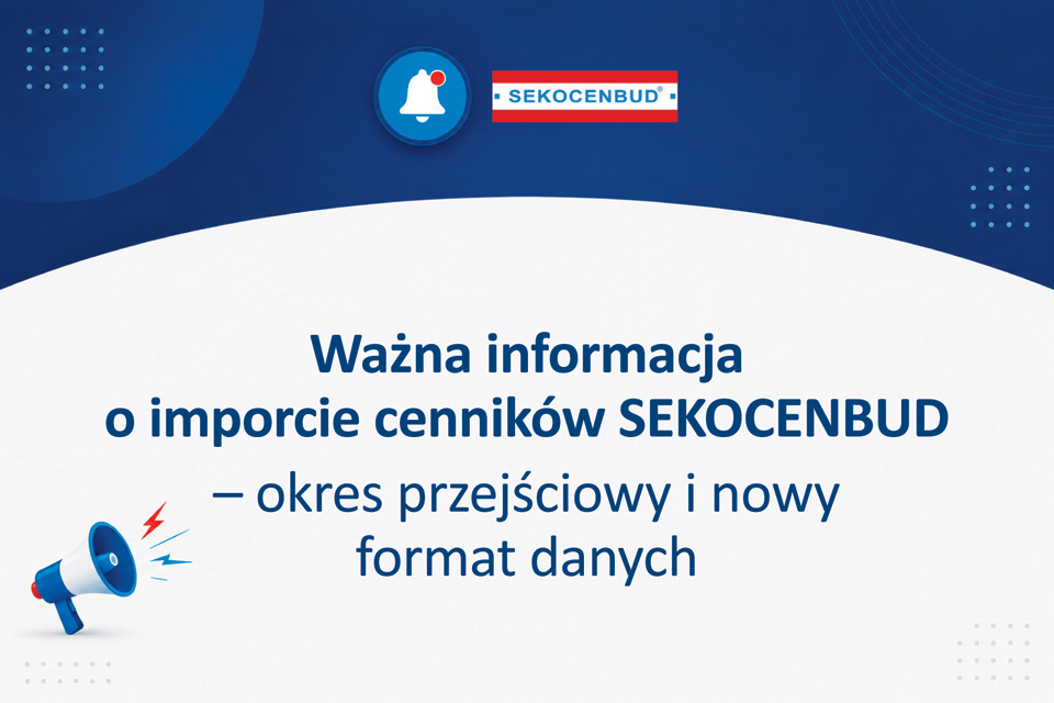 https://sklep.sekocenbud.pl/blog/post/import-cennikow-sekocenbud-%E2%80%93-okres-przejsciowy